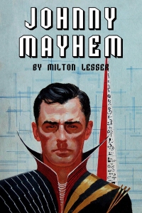The complete series of Johnny Mayhem stories